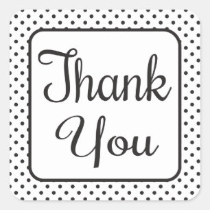 Black And White Thank You Polka Dots Square Sticker