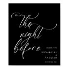 Black and white The Night Before Rehearsal welcome