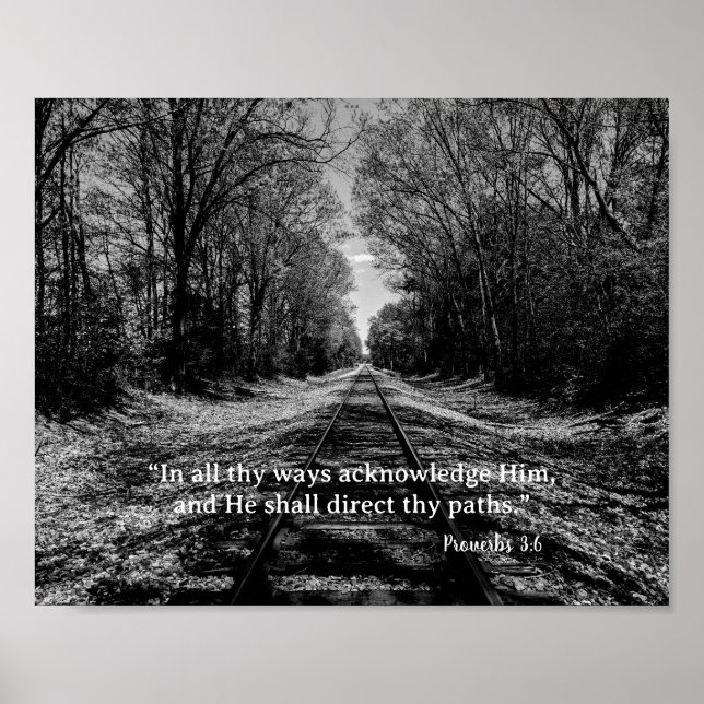 Black and White Train Track Proverbs Scripture Poster (Front)