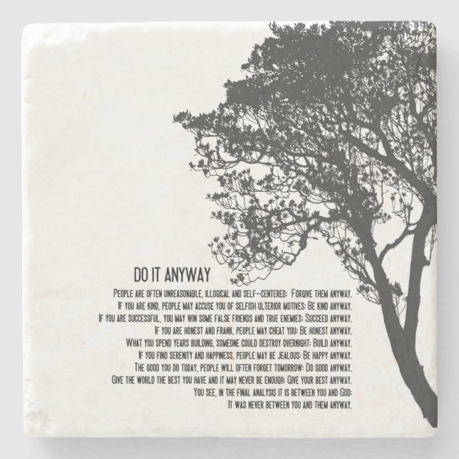 Black and White Tree Do It Anyway Stone Coaster (Front)