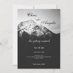 Black and white wedding under the mountains save the date
