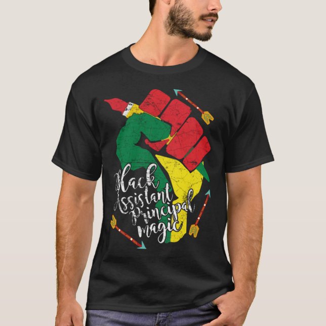 Black Assistant Principal Black History Month Teac T-Shirt (Front)
