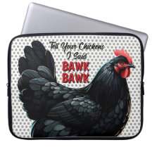Black Australorp Chicken Tell Your Chicken I Said