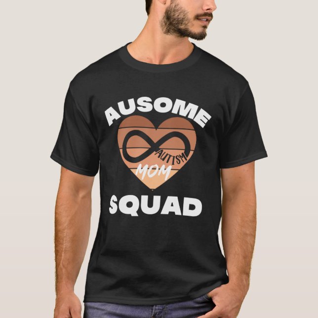 Black Autism Mom Ausome Mom Squad Autism Day Infin T-Shirt (Front)