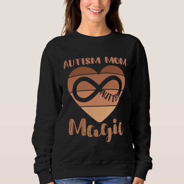 Black Autism Mom Of Autistic Son Kids Neurodiversi Sweatshirt (Front)