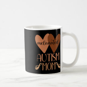 Black Autism Mum Of Autistic Son Kids Melanated Au Coffee Mug