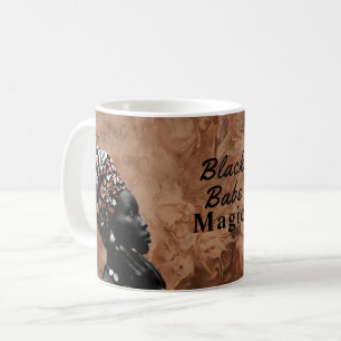 Black Babe Magic Strong Girl Melanin Queen Coffee Mug