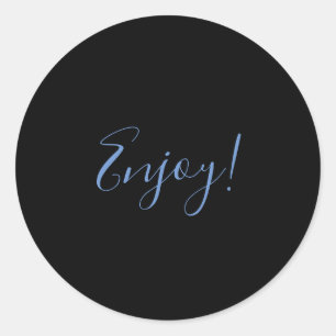 Black Background Enjoy Sticker