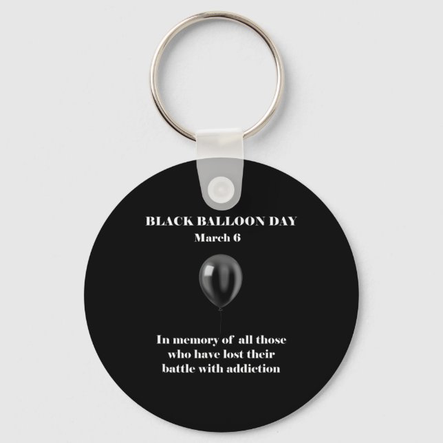 Black Balloon Day Overdose Awareness Addition  Key Ring (Front)