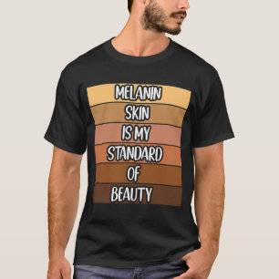 Black Beautiful African American Melanin Black Que T-Shirt