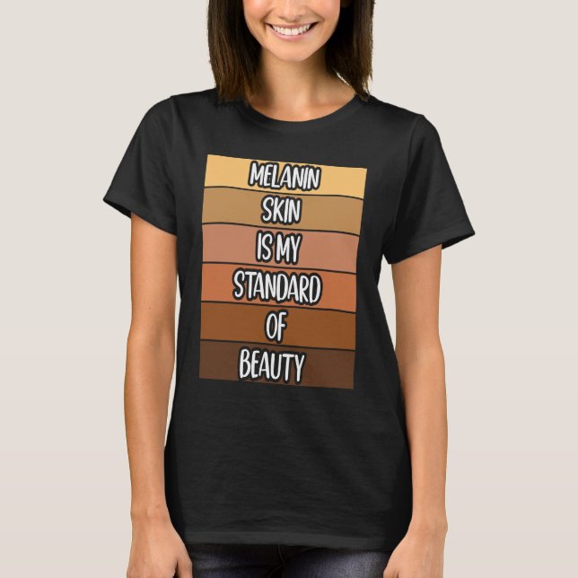 Black Beautiful African American Melanin Black Que T-Shirt (Front)