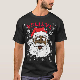 Black Believe Santa Fun Silly Santa African Americ T-Shirt