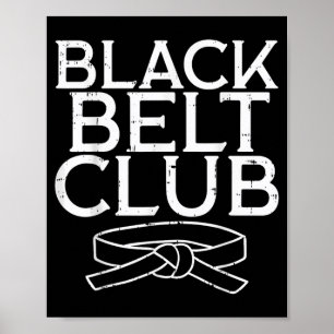 Black Belt Club Cool Karate Taekwondo Kung Fu Jiu Poster