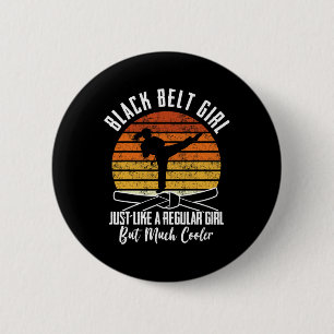 Black Belt Girl Karate Black Belt Promotion Black 6 Cm Round Badge