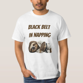 Black Belt In Napping Sloth T-Shirt