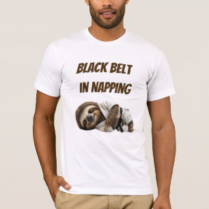 Black Belt In Napping Sloth T-Shirt