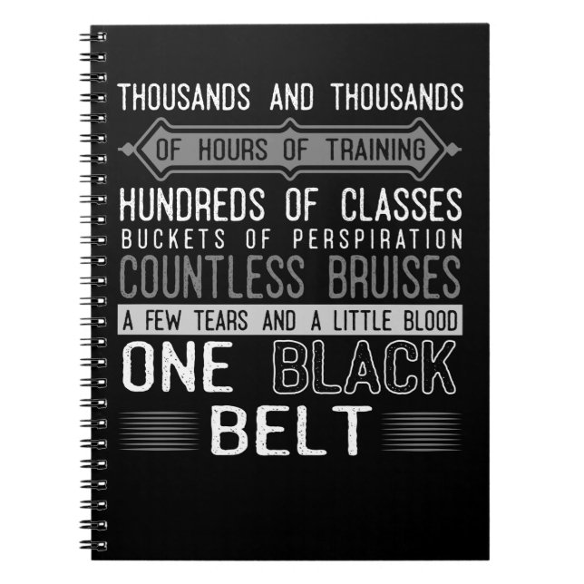 Black Belt Karate Taekwondo Jiu Jitsu Motivation Notebook (Front)