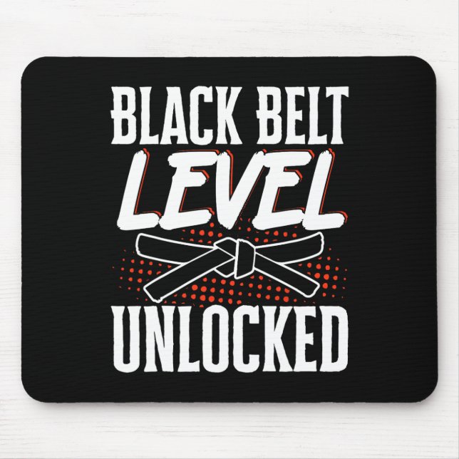 Black Belt Level Unlocked 2  Mouse Pad (Front)
