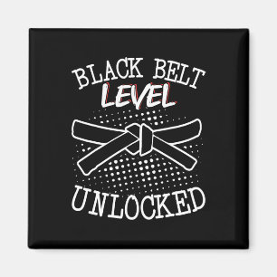 Black Belt Level Unlocked 4 Magnet