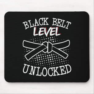 Black Belt Level Unlocked 4 Mouse Pad