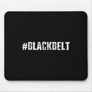 Black Belt Martial Arts - Karate Taekwondo 1  Mouse Pad