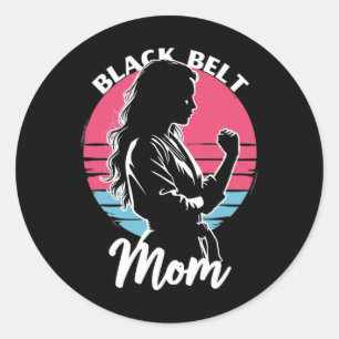 Black Belt Mum Martial Arts Karate Jiu-jitsu Taekw Classic Round Sticker