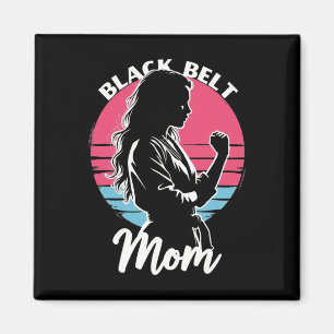 Black Belt Mum Martial Arts Karate Jiu-jitsu Taekw Magnet