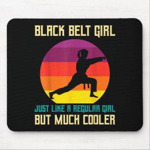 Black Belt Promotion Funny Black Belt Karate Girls Mouse Pad