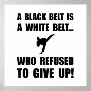 Black Belt Refusal Poster