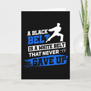 Black Belt Saying Karate Taekwondo Martial Arts Card