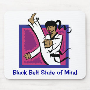 Black Belt State of Mind Mouse Pad gift for girls