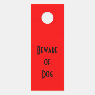 Black "Beware of Dog" on Red Door Hanger