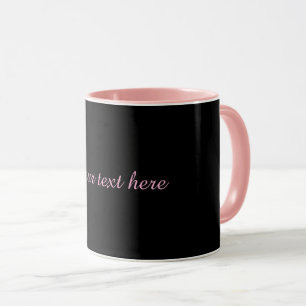 Black-black, pink trim and text, mug