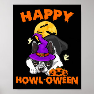 Black Boston Terrier Witch Costume Dog Lover Happy Poster