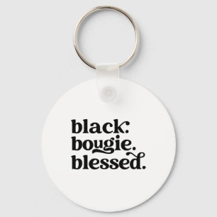 Black Bougie Blessed African American Black Histor Key Ring