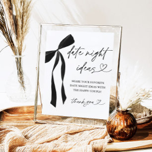 Black Bow Bridal Shower Date Night Ideas Sign