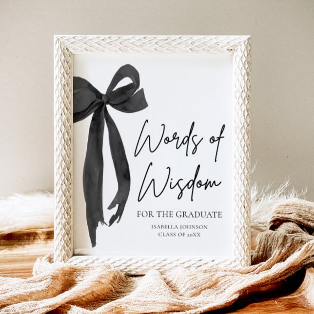 Black Bow Graduation Party Advice Words of Wisdom Poster (Creator Uploaded)