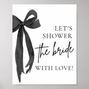 Black Bow Let's Shower The Bride With Love Sign