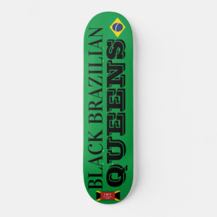 BLACK BRAZIL QUEENS Skateboard