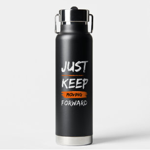 Black Brush Style Inspirational Quote  Water Bottle