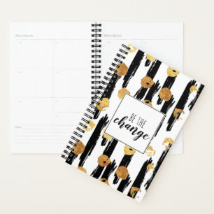 Black Brushstrokes Gold Painted Dots Be the Change Planner