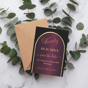 Black burgundy gold arch 90th birthday save the date