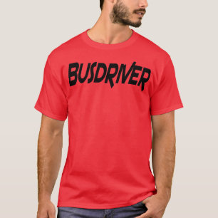 black bus driver driving the bus T-Shirt