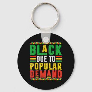 Black By Popular Request Afro Pride Black History Key Ring