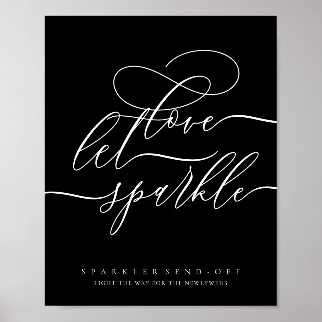 Black Calligraphy Love let Sparkle Poster (Front)