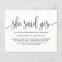 Black Calligraphy She Said Yes Engagement Party