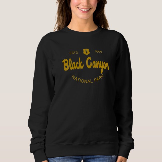 Black Canyon National Park Classic Script Style Te Sweatshirt (Front)