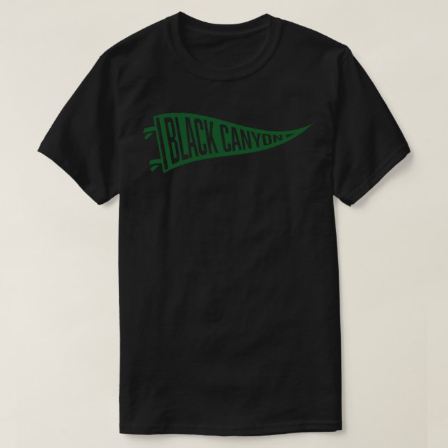 Black Canyon National Park Pennant Green T-Shirt (Design Front)