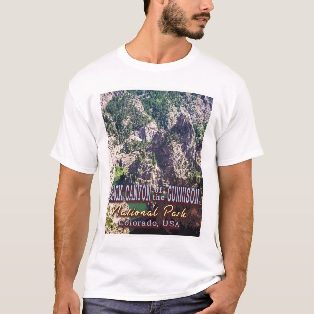 BLACK CANYON OF THE GUNNISON NATIONAL PARK T-Shirt (Front)