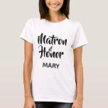 Black Casual Script Matron of Honour Monogram Favo T-Shirt<br><div class="desc">Trendy typography monogram t-shirt. Modern and stylish, this custom design features the text "Matron of Honour" in casual script lettering and an editable text field for a name in elegant sans serif in black. Easily personalise this design to match your style by clicking "Customise" to go to the design tool...</div>